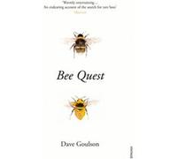 Bee Quest by Dave Goulson Inconnu (Auteur)