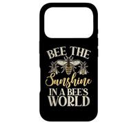 Bee The Sunshine in a Bees World Bee Coque pour iPhone 17 Pro