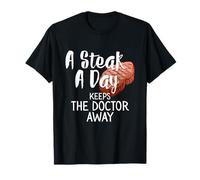 Beef Farmer Home Cook a Steak a Day Keep The Doctor Away T-Shirt