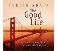 Beegie Adair - Good Life: A Jazz Piano Tribute To Tony Bennett [Cd] Digipack Pac