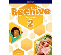 Beehive – Niveau 2 – Cahier d'exercices – Apprendre, grandir, voler – Des résultats ensemble