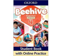 Beehive: Level 4: Student Book with Online Practice: Print Student Book and 2 years' access to Online Practice and Student Resources