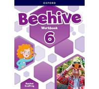 Beehive – Niveau 6 : Cahier – Apprendre, grandir, voler – Ensemble, on obtient des résultats !