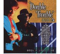 Double Trouble - Been a Long Time [Import]