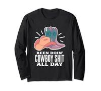 Been Doin' Cowboy Shit All Day - Country Western Rodéo Manche Longue