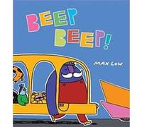 Beep Beep by Max Low Max Low (Auteur)