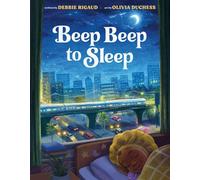 Beep Beep to Sleep - Debbie Rigaud - Nancy Paulsen Books - ebook (ePub) - Livre