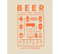 Beer A Tasting Course