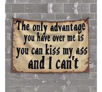 Beer Decor Tapisserie décorative pour homme avec inscription « The Only Advantage You Have Over Me Is You Can Kiss My Ass And I Can'T » (75 x 100 cm)