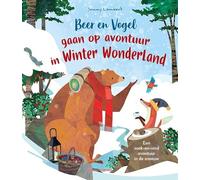 Beer en Vogel gaan op avontuur in Winterwonderland