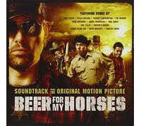Beer for My Horses Soundtrack Edition by Original Soundtrack (2008) Audio CD