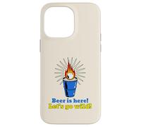 Beer is Here Let's Go Wild (Graphique Beer Pong) Coque pour iPhone 14 Pro Max
