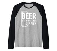 Beer It's What's For Dinner - Citation amusante pour les amateurs de bière Manche Raglan