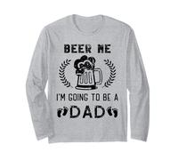 Beer Me I'm Going to Be A Dad Baby Annonce Manche Longue