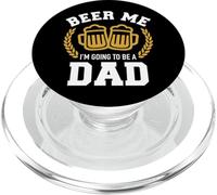 Beer me I'm Going to be a Dad Baby Announcement PopSockets PopGrip pour MagSafe