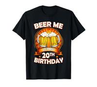 Beer Me It's My 20th Birthday 20 Years Old Party Celebration T-Shirt