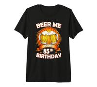 Beer Me It's My 85th Birthday 85 Years Old Party Celebration T-Shirt Haut de Gamme