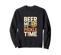 Beer Me It's Pickle Time Pickleball Amusant Sweatshirt