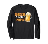 Beer Me Now Funny Drinking Team Beer Drinker Manche Longue