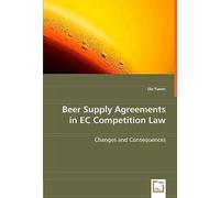 Beer Supply Agreements In Ec Competition Law