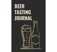 BEER TASTING JOURNAL: 85 scorecards & flavour wheels for beer