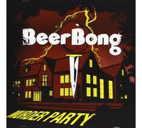 Beerbong - Murder Party
