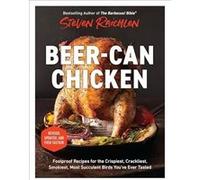 BeerCan Chicken Revised Edition by Steven Raichlen Steven Raichlen (Auteur)