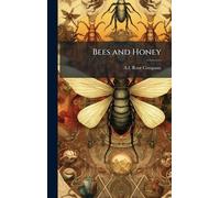 Bees and Honey