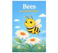 Bees Coloring Book: Cute Bee Coloring Pages for Kids - Easy and Fun Animal Coloring Book with Flowers