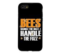 Bees Handle The Buzz I Handle The Fuzz Coque pour iPhone SE (2020) / 7/8