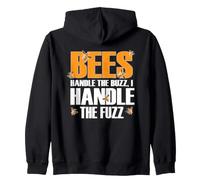 Bees Handle The Buzz I Handle The Fuzz Sweat à Capuche