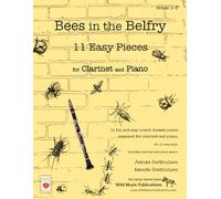Bees in the Belfry for Clarinet: 11 Easy Pieces for Clarinet and Piano