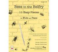 Bees in the Belfry for Flute: 11 Easy Pieces for Flute and Piano