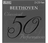 Beethoven - 50 Classical Performances