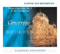 Beethoven - Classical Evolution: Concertos Piano & Orchestra