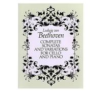 Beethoven: Complete Sonatas And Variations For Cello And Piano (Score). Partitions pour Violoncelle, Accompagnement Piano