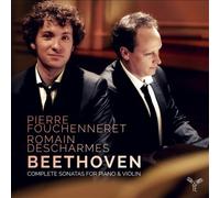 Beethoven: Complete Violin Sonatas by Pierre Fouchenneret [Audio CD] NEUF