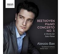 Beethoven : Concerto 5 & Oeuvres pour Piano Solo/Alessio BAX
