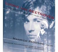 Beethoven : Concerto et Romances pour Violon et Orchestre. Padovani