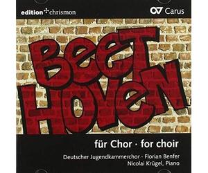 Beethoven / Deutscher Jugendkammerchor / Krugel - Beethoven For Choir [Compact Discs]