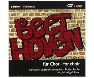 Beethoven / Deutscher Jugendkammerchor / Krugel - Beethoven For Choir [Compact Discs]