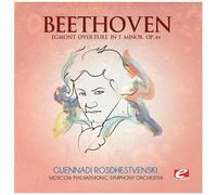 Beethoven: Egmont Overture In F Minor, Op. 84 (Digitally Remastered)