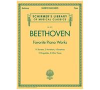 Beethoven - Favorite Piano Works Schirmer Library Of Musical Classics Vol. 2071 Sonatas, Variations And Bagatelles