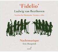 Eric Hoeprich – Beethoven: Fidelio (Transcriptions) – CD – Neuf – Integral