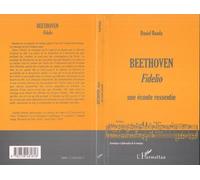 Beethoven Fidelio, une écoute ressentie - Daniel Banda - L'harmattan - broché - Livre