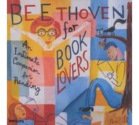 Beethoven for Book Lovers: An Intimate Companion for Reading [CD] NEUF