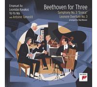 Beethoven for Three: Symphony No. Eroica" and Leonore Overture No. 3