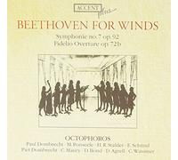Beethoven for Winds: Symphony No 7, Op 92 (for 9-part harmony); Fidelio Overture, Op 72b /Octophoros ??? Dombrecht by Ludwig van Beethoven (2004-03-01)