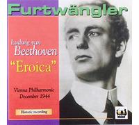 Beethoven - Furtwangler: Beethoven Symphony 3 "Eroica". Vienna Philharmonic December 1944