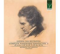 Beethoven : Intégrale des Sonates pour Piano - Volume 5 / Maurizio Paciariello